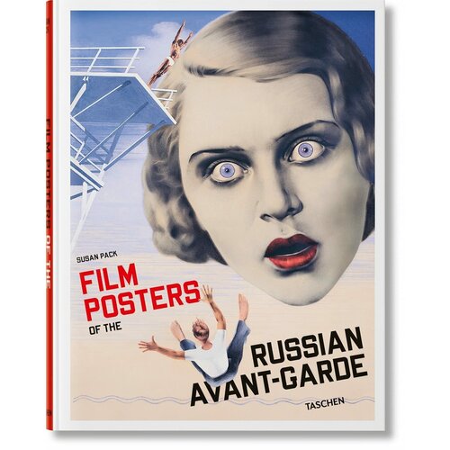 Susan Pack "Film Posters of the Russian Avant-Garde"
