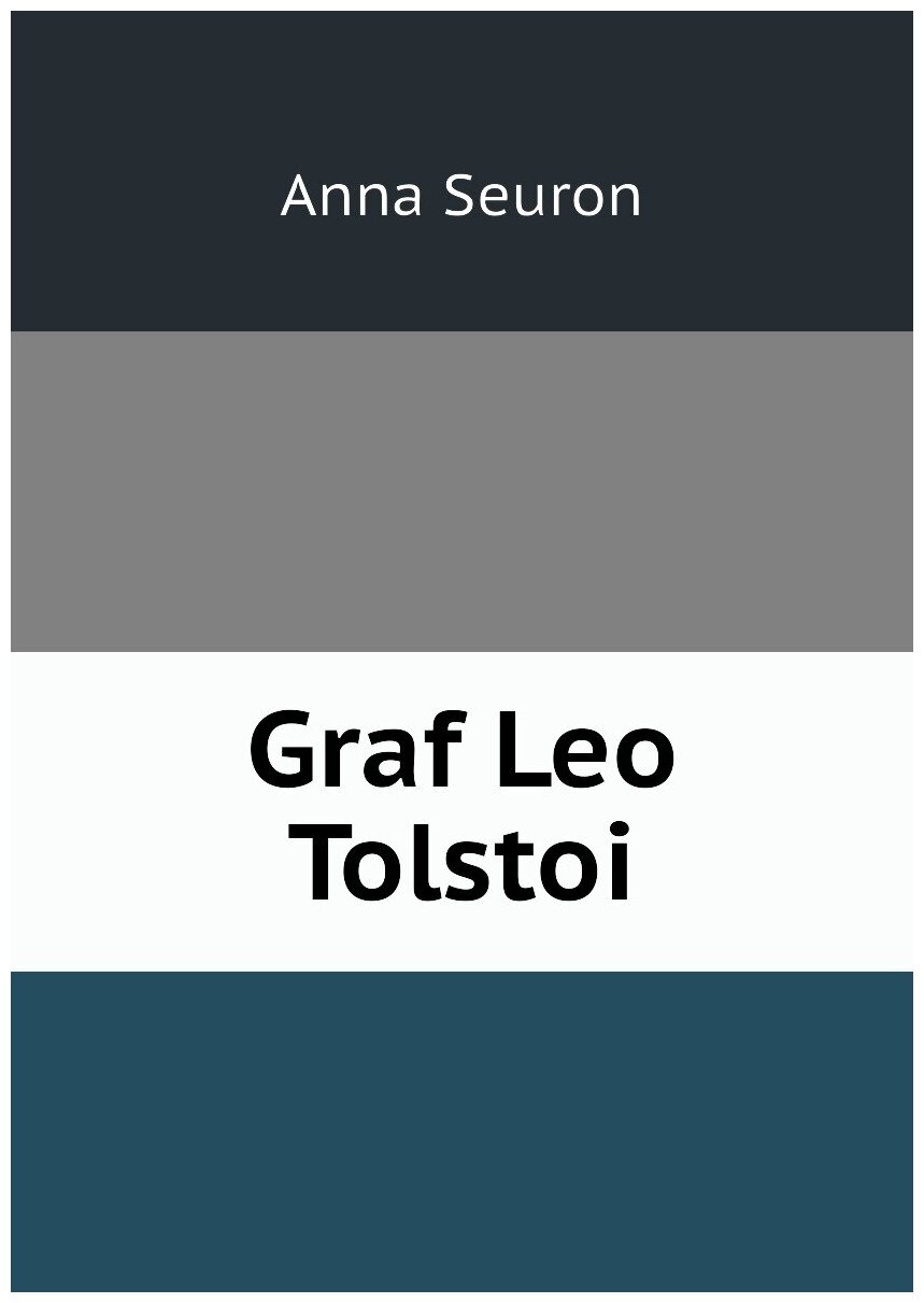 Graf Leo Tolstoi