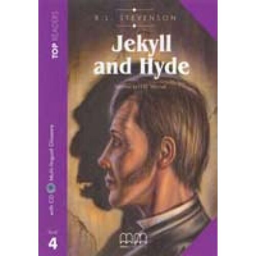 Top Readers Level 4 Jekyll & Hyde Student‘s Book+CD