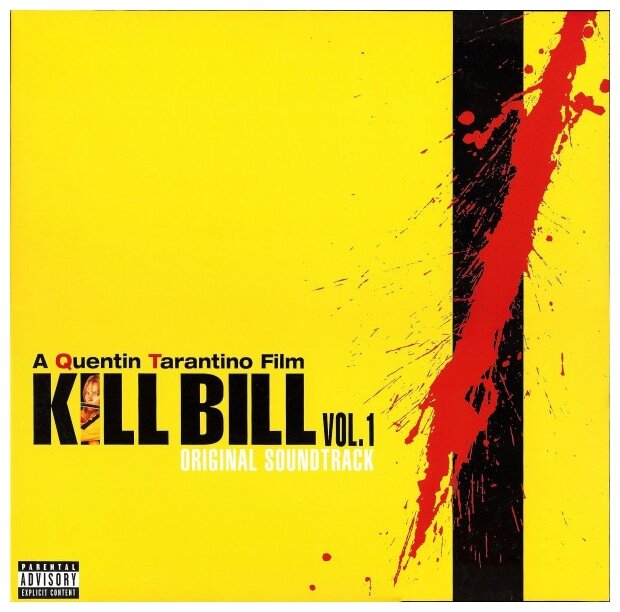 Warner Bros. Kill Bill Vol. 1 (Original Soundtrack) (виниловая пластинка)