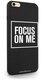 Focus on me