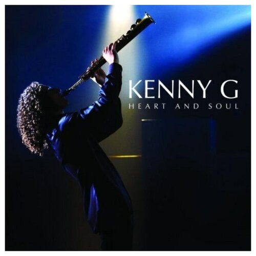 Kenny G - Heart And Soul (1 CD) kenny g heart and soul 1cd 2010 concord jewel аудио диск