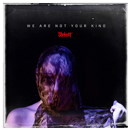 Slipknot - We Are Not Your Kind, 2LP Gatefold, BLACK LP