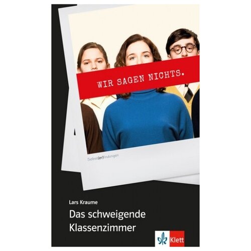 Das schweigende Klassenzimmer