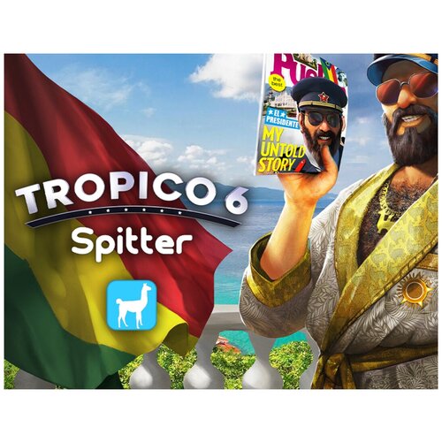 Tropico 6: Spitter