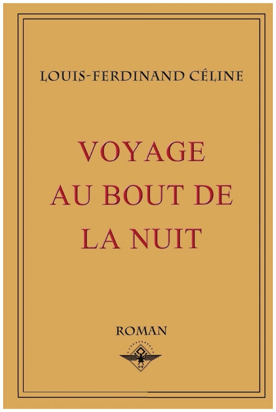 Voyage au bout de la nuit