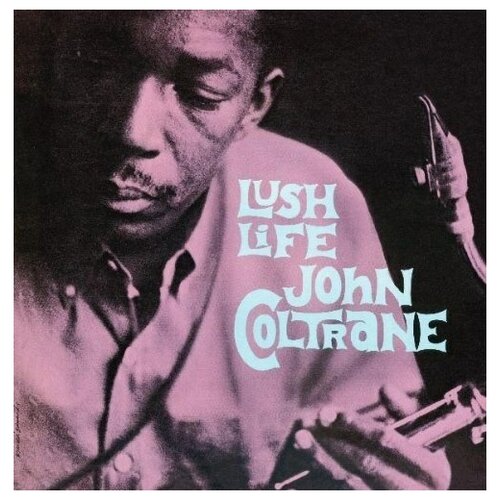 John Coltrane - Lush Life - Vinyl Lp-180 Gram