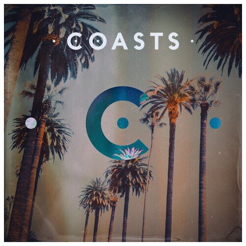 Coasts: Coasts (Limited Deluxe Edition) (Green Vinyl)