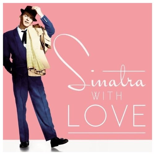 Frank Sinatra: Sinatra, With Love. 1 CD audio cd frank sinatra sing and dance with frank sinatra hybrid sacd 1 cd