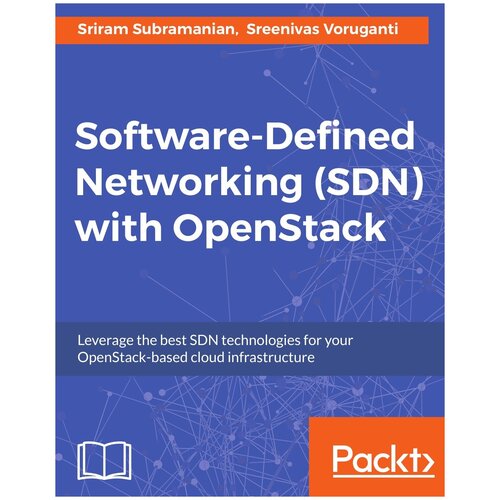 Software Defined Networking (SDN) with OpenStack