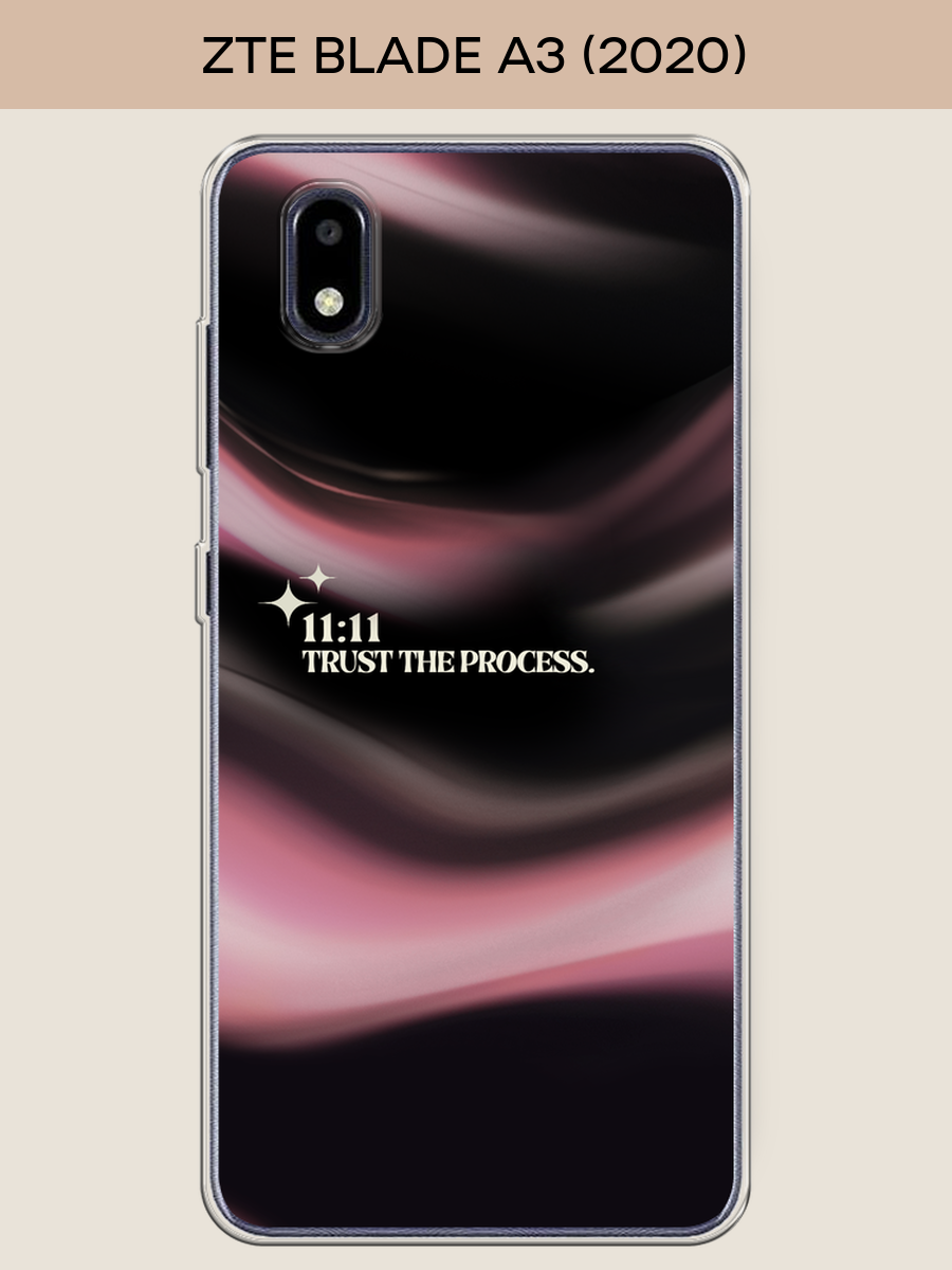 Силиконовый чехол "Trust the process" на ZTE Blade A3 (2020) / ЗТЕ Блэйд A3 2020