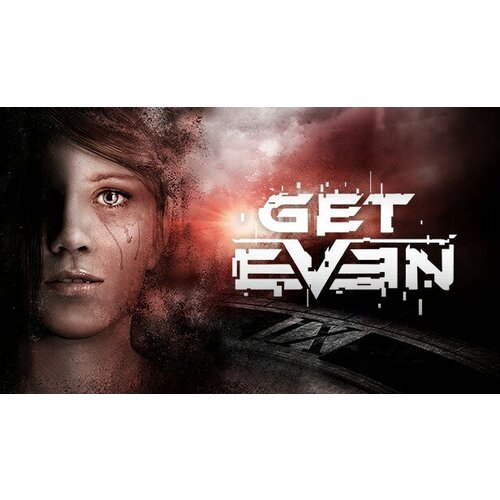 Игра Get Even (STEAM) (электронная версия)