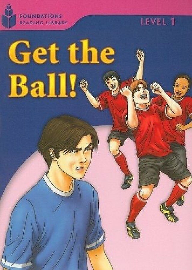 Книга Foundation Readers 1: Get The Ball - фото №1