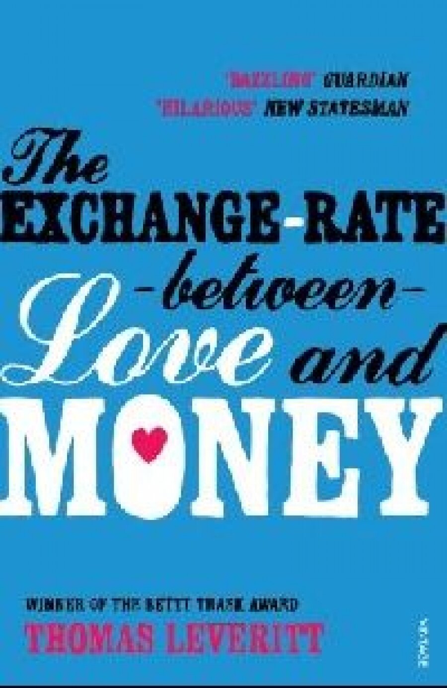 Exchange-Rate Between Love and Money, The