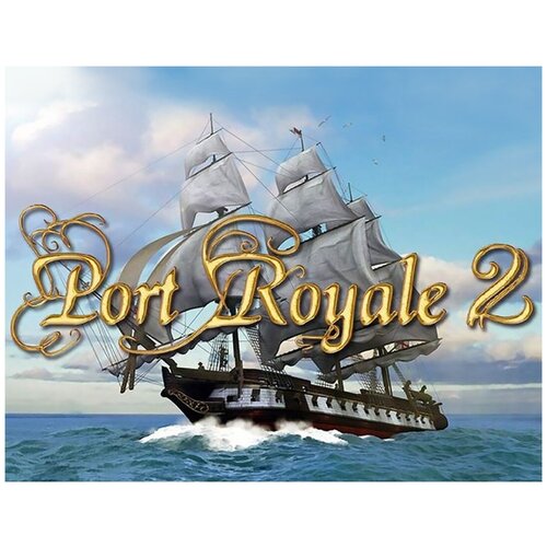 Port Royale 2