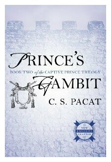 Prince s Gambit Book 2 (Pacat C.S.) - фото №1