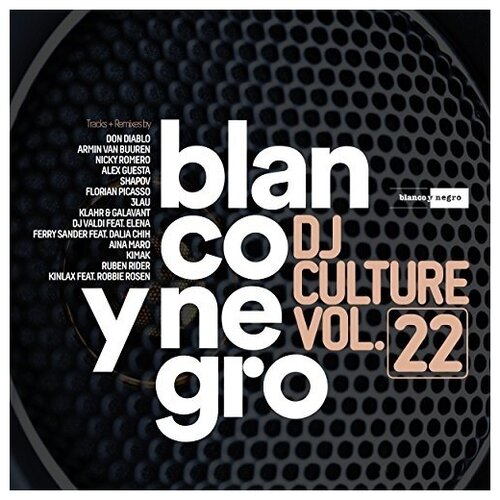 Various Artists: Blanco Y Negro DJ Culture Vol.22