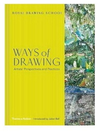 Ways of Drawing. Artists&apos; Perspectives and Practices - фото №1