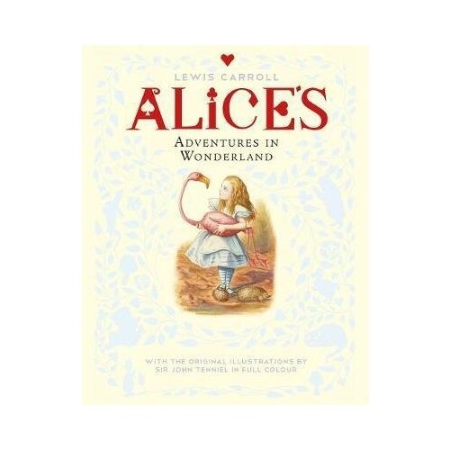 Alice's Adventures in Wonderland | Кэрролл Льюис