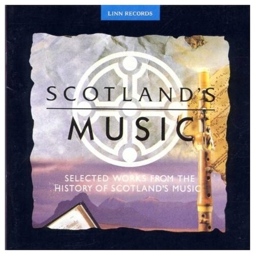 Scottish Early Music: Scotland's Music