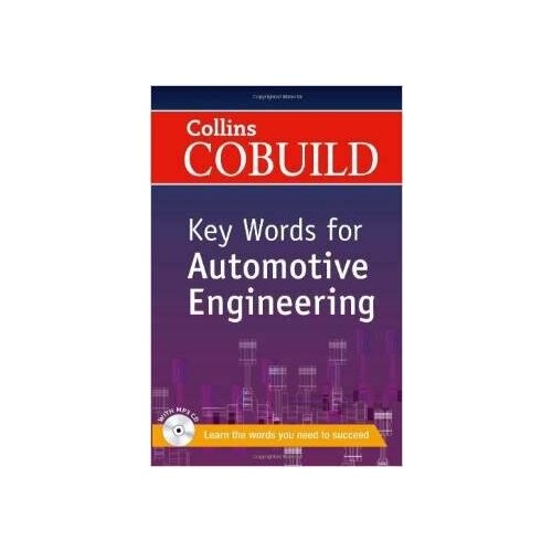 Collins Cobuild Key Words for Automotive Engineering