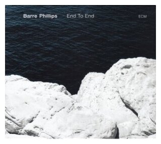 Компакт-Диски, ECM Records, PHILLIPS, BARRE - End To End (CD)