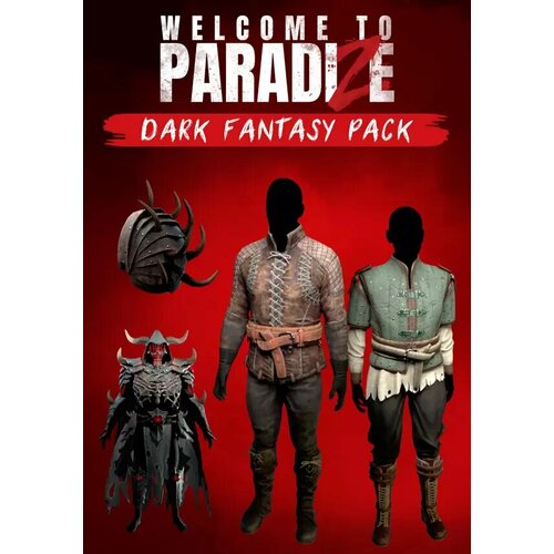 Welcome to ParadiZe - Dark Fantasy Cosmetic Pack DLC (Steam; PC; Регион активации Не для РФ)