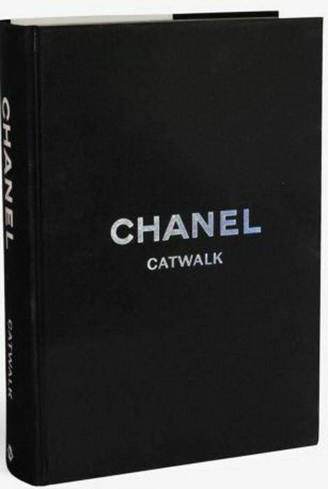 Chanel Catwalk: The Complete Collections