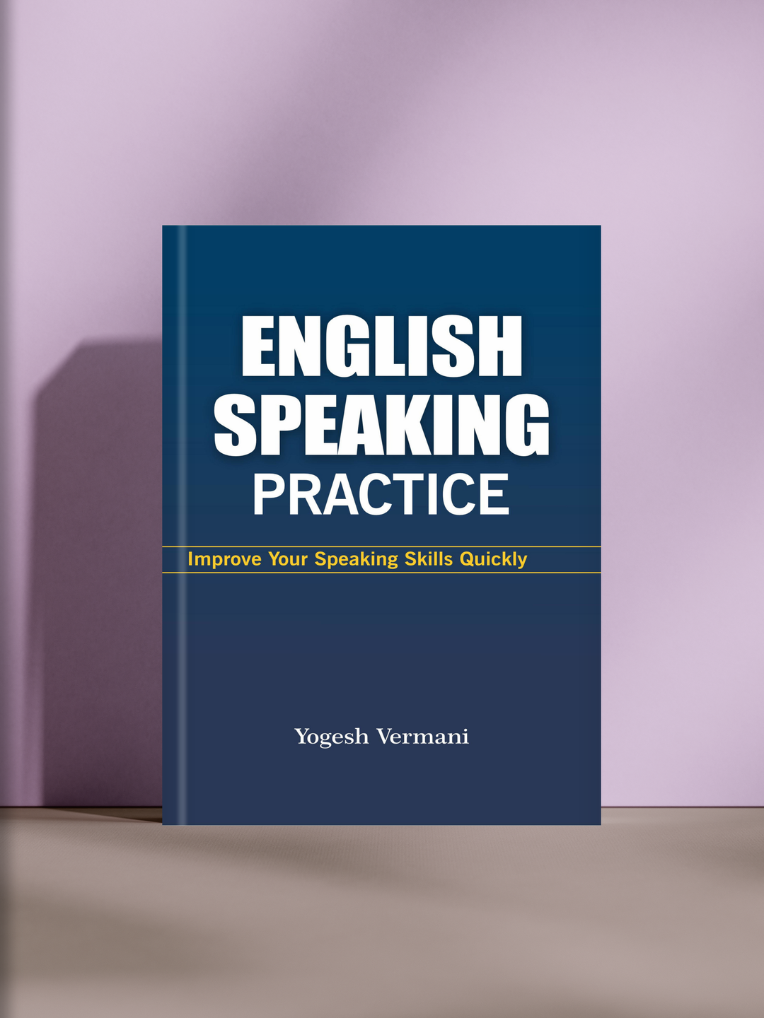 English Speaking Practice. Эффективные упражнения для быстрого улучшения разговорного английского (A5 Формат)