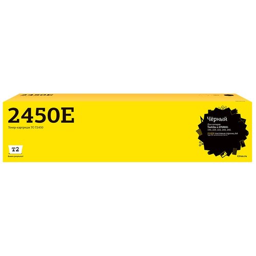 Картридж T-2450E для принтера Toshiba e-Studio 195; e-Studio 198 тонер toshiba t 2450e e studio 195 223 25k 6aj00000088 netproduct