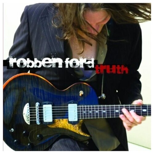 Robben Ford - Truth