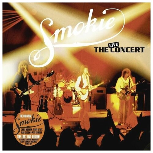 Виниловая пластинка Smokie THE CONCERT (LIVE FROM ESSEN 1978)