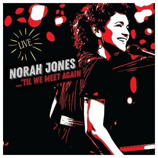 Виниловая пластинка Blue Note, JONES NORAH / TIL WE MEET AGAIN (2LP)