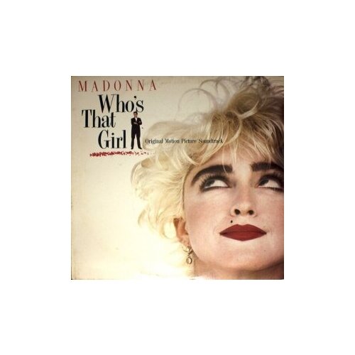 Старый винил, Sire, MADONNA - Who's That Girl (Original Motion Picture Soundtrack) (LP , Used) madonna who s that girl original motion picture soundtrack made in u s a