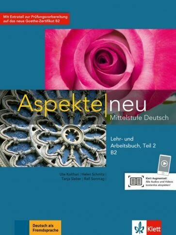 Koithan, Schmitz - Aspekte neu B2. Teil 2. Mittelstufe Deutsch. Lehr- und Arbeitsbuch (+CDs)