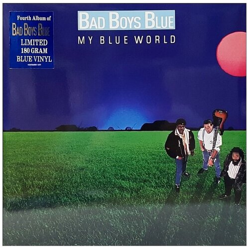 виниловая пластинка bad boys blue my blue world черный винил 140 грамм внутренний конверт 1 lp Bad Boys Blue Виниловая пластинка Bad Boys Blue My Blue World