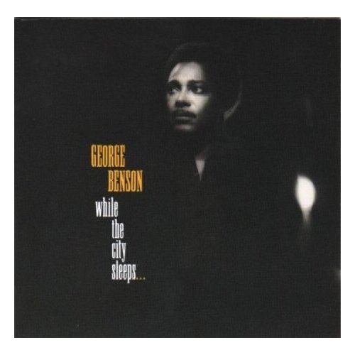 Компакт-Диски, MUSIC ON CD, GEORGE BENSON - While The City Sleeps (CD) рукавица автомобильная stels shiver 23 х 11 5 3 см