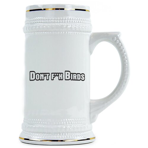 фото Пивная кружка don’t f**k birds (не мучай птиц) drabs
