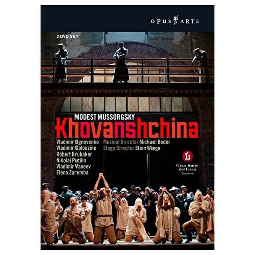 MUSSORGSKY: Khovanshchina (Liceu, 2007). Vladimir Ognovenko, Vladimir Galouzine.