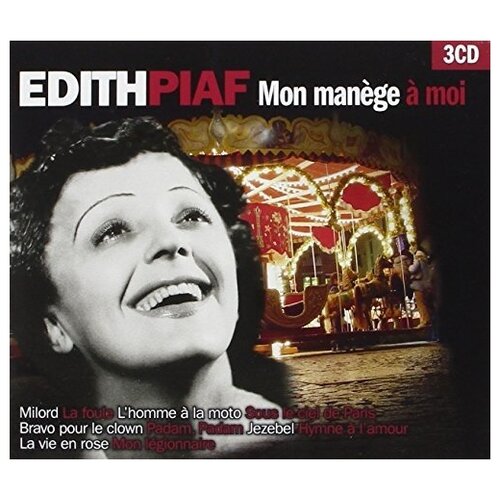 Edith Piaf: Mon Manege a Moi