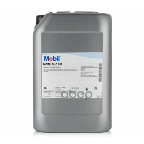 Масло Индустриальное Mobil Shc 639 Синтетическое 20 Л 151865 Mobil арт. 151865