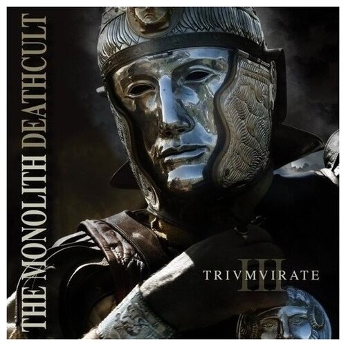 Monolith Deathcult: Trivmvirate [12', 33 ⅓ RPM, Album, Stereo]