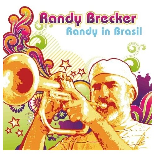 Brecker & Randy: Randy In Brasil [Vinyl LP]