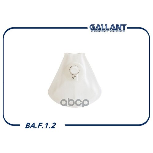 GALLANT BAF12 Фильтр грубой очистки сетка ВАЗ 2112 GALLANT BA F12 240₽