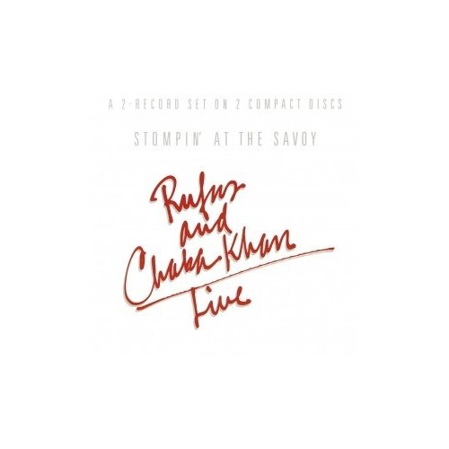 фото Компакт-диски, music on cd, rufus & chaka khan - live - stompin' at the savoy (2cd)