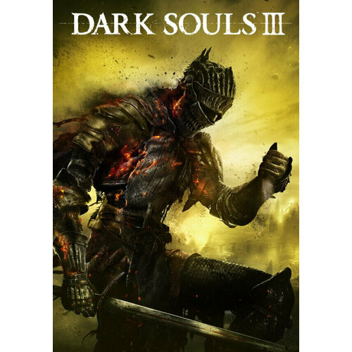 Игра DARK SOULS III Steam PC Регион активации РФСтраны СНГ 2731₽