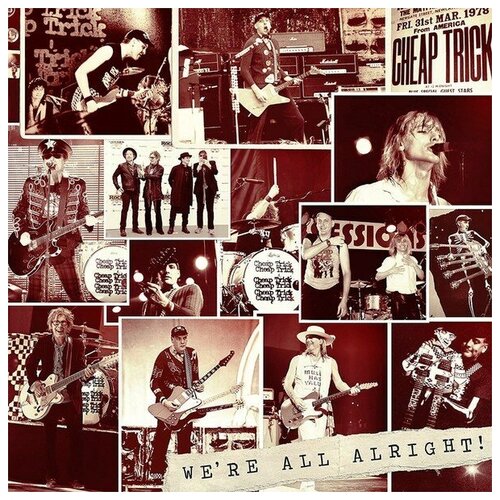 Cheap Trick: We're All Alright! [LP][Deluxe Edition]