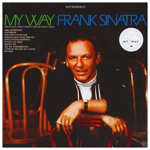 Frank Sinatra - My Way виниловые пластинки capitol records frank sinatra my way lp