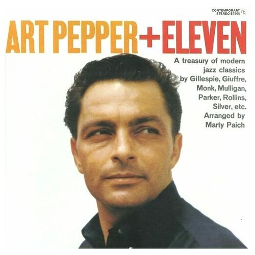 Art Pepper + Eleven: Modern Jazz Classics (180g) (Limited Edition)