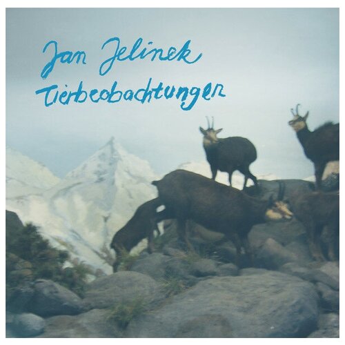 Jan Jelinek - Tierbeobachtungen